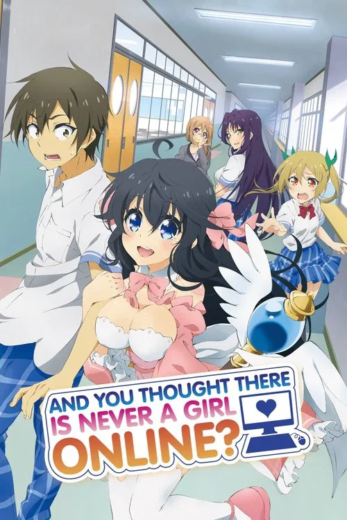 And You Thought There Is Never a Girl Online? poster