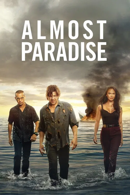 The poster features three characters wading through shallow water, with dramatic storm clouds looming above. The warm sunset hues contrast with the dark, ominous sky, creating a tense atmosphere. The title "Almost Paradise" is prominently displayed in bold white letters, suggesting a blend of rom...
