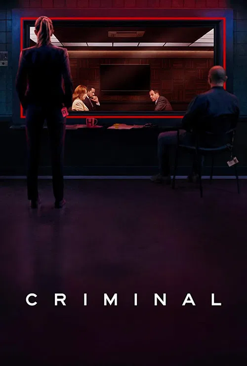 The poster features a man in a blue suit with a serious expression, sitting at a desk with a laptop. Behind him, four figures in red and black clothing stand against a dark background, suggesting a crime scene or investigation. The word "CRIMINAL" is prominently displayed at the bottom, conveying...