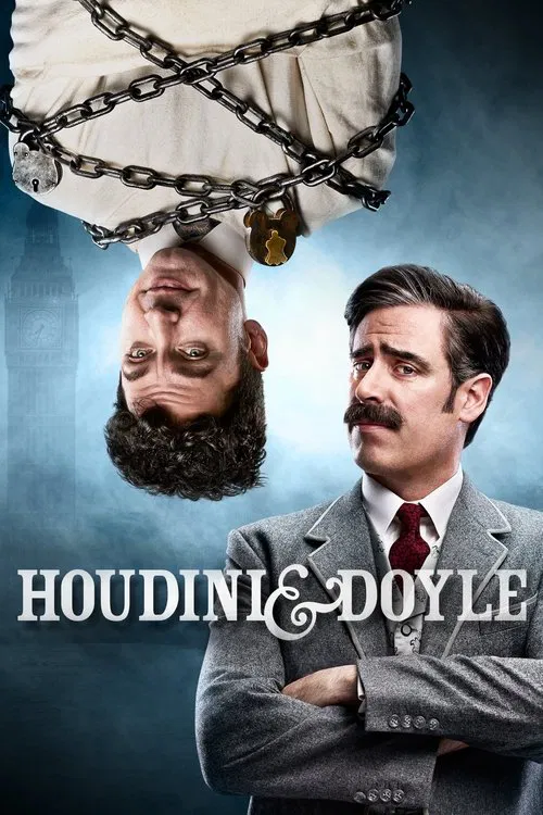 This TV poster features a man in a suit with arms crossed, exuding confidence against a dramatic blue background. Above him, a mysterious figure with a beard and chains hangs from a rope, adding intrigue. The title "HOUDINI & DOYLE" is prominently displayed in bold, white letters. The overall moo...