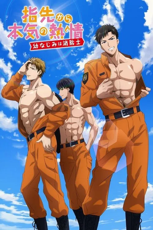 The poster features three muscular characters in orange jumpsuits against a bright blue sky with fluffy clouds. The title "Fire in His Fingertips" is prominently displayed in bold red and yellow text. The overall mood is energetic and adventurous, capturing the spirit of action and teamwork.