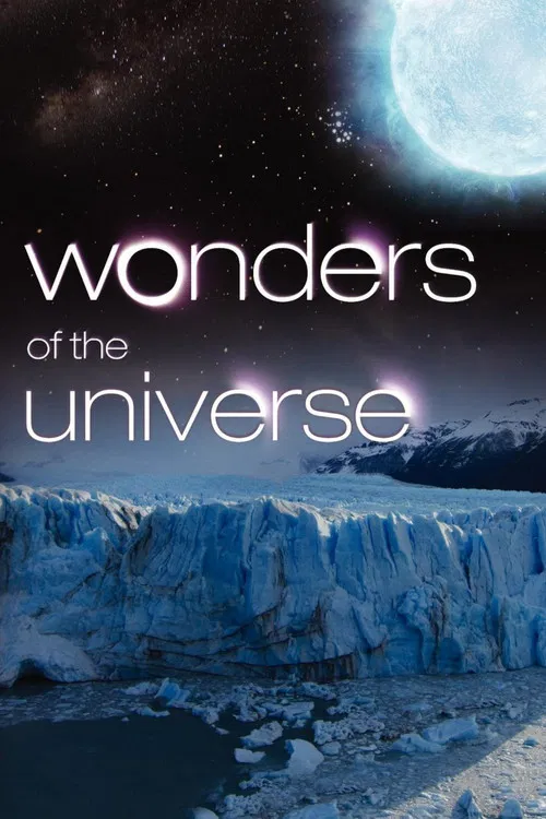 The poster features a serene icy landscape under a starry sky, with a glowing moon and a bright planet. The title "Wonders of the Universe" is prominently displayed in white text. The BBC logo is visible at the bottom, suggesting this is a documentary or educational series. The overall mood is on...