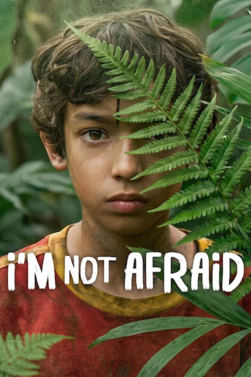 I'm Not Afraid poster