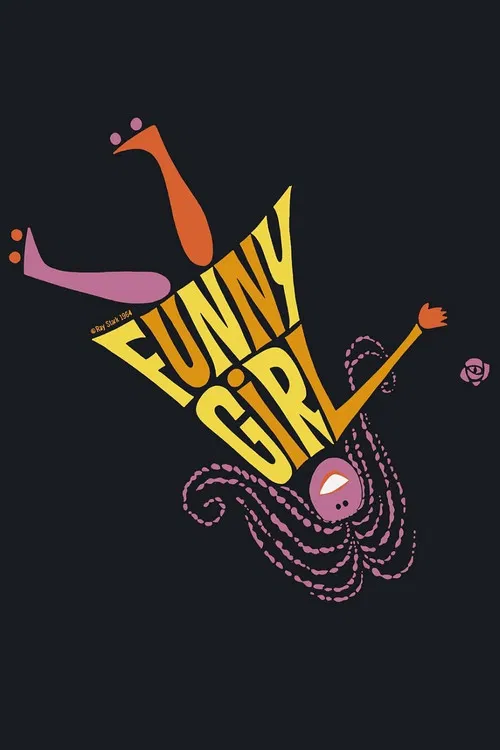 A vibrant pink background features the title "Funny Girl" in bold white letters, with silhouettes of legs reaching up and a playful, whimsical design. The mood is lighthearted and fun, capturing the essence of the classic movie.