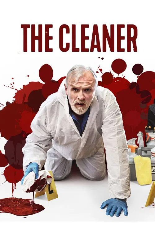 The poster features a grizzled man in a white lab coat, kneeling while mixing red paint with a yellow spatula. Vibrant red paint splatters surround him, creating a gritty, industrial atmosphere. The bold red title "THE CLEANER" dominates the top, emphasizing the gritty, no-nonsense tone of the show.