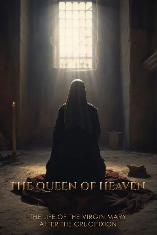 The Queen of Heaven poster