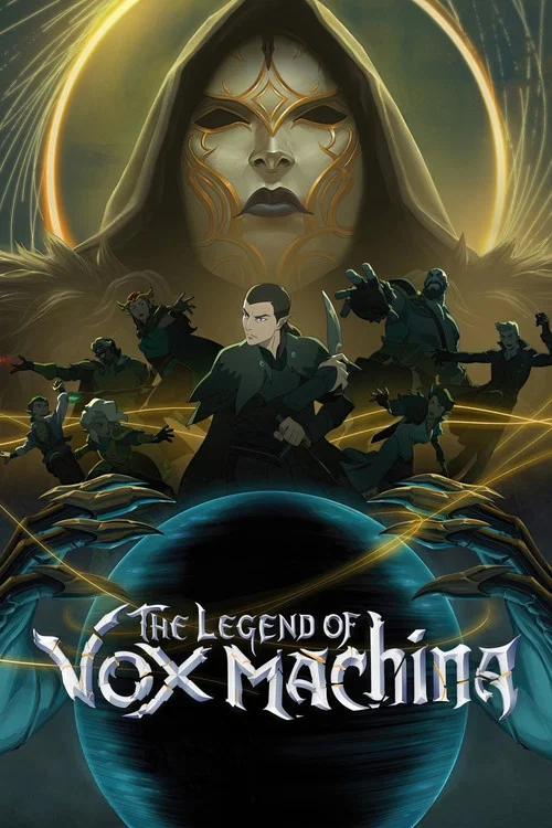 The poster features a dramatic scene with characters in action, wielding glowing weapons against a fiery backdrop. The intense colors of orange and red create an energetic atmosphere, while the dark background adds depth and drama. The title "The Legend of Vox Machina" is prominently displayed at...